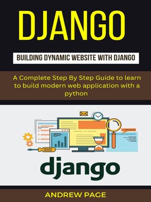 cover image of Django Building Dynamic Website With Django